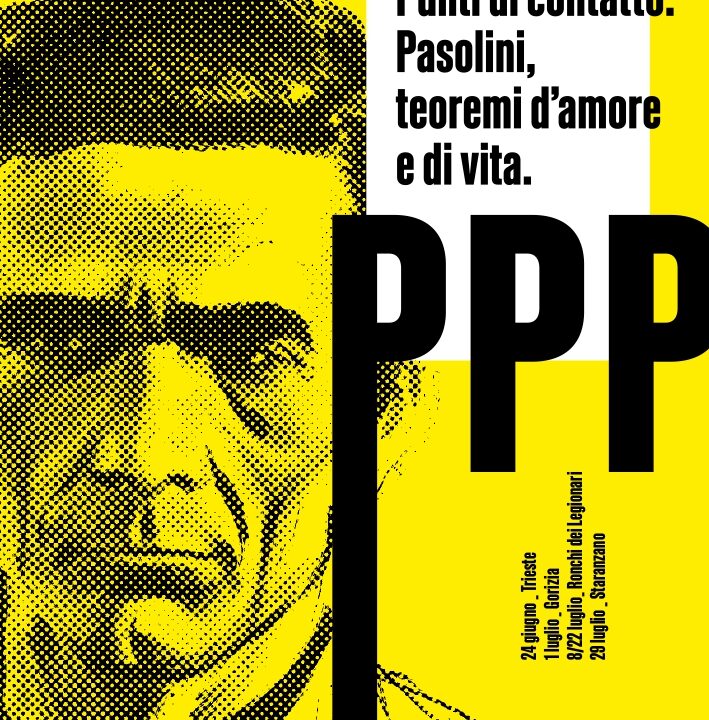 Parte domani a Trieste la rassegna su Pier Paolo Pasolini di Leali delle Notizie