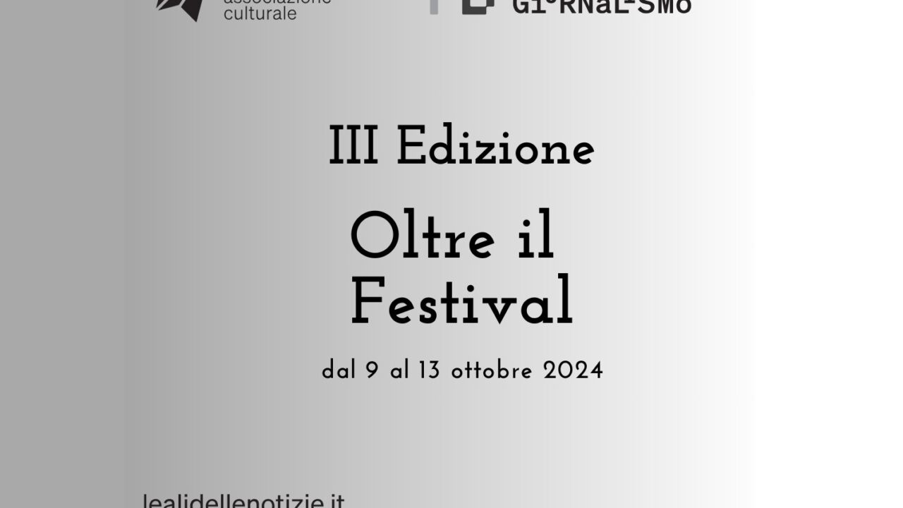 Continua il lavoro per la terza edizione di Oltre il Festival